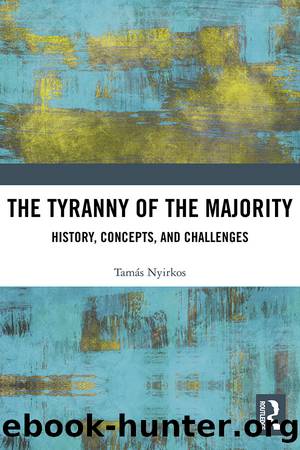 The Tyranny of the Majority by Tamás Nyirkos