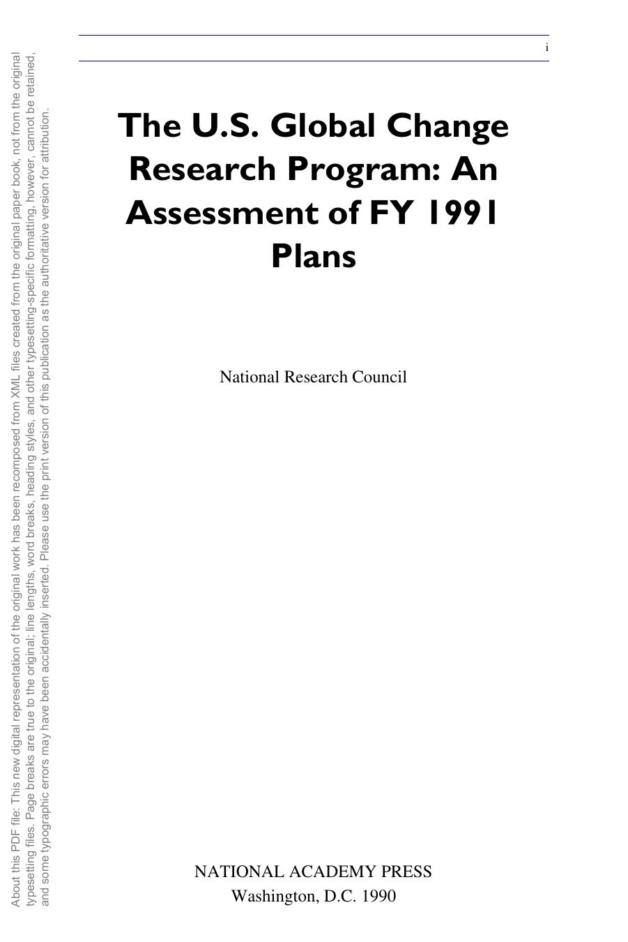 The U.S. Global Change Research Program: An Assessment of the FY 1991 Plans by National Research Council