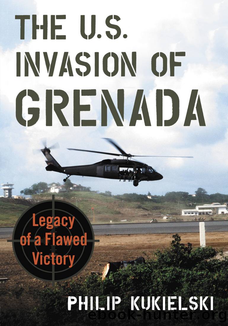 The U.S. Invasion of Grenada by Philip Kukielski