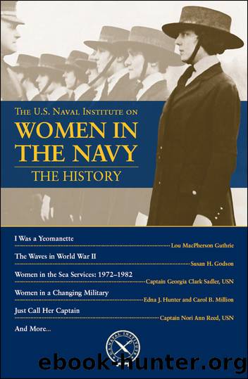 The U.S. Naval Institute on Women in the Navy by Thomas J Cutler