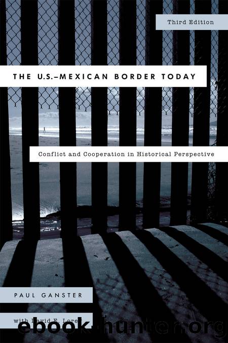 The U.S.-Mexican Border Today by Paul Ganster & David E. Lorey