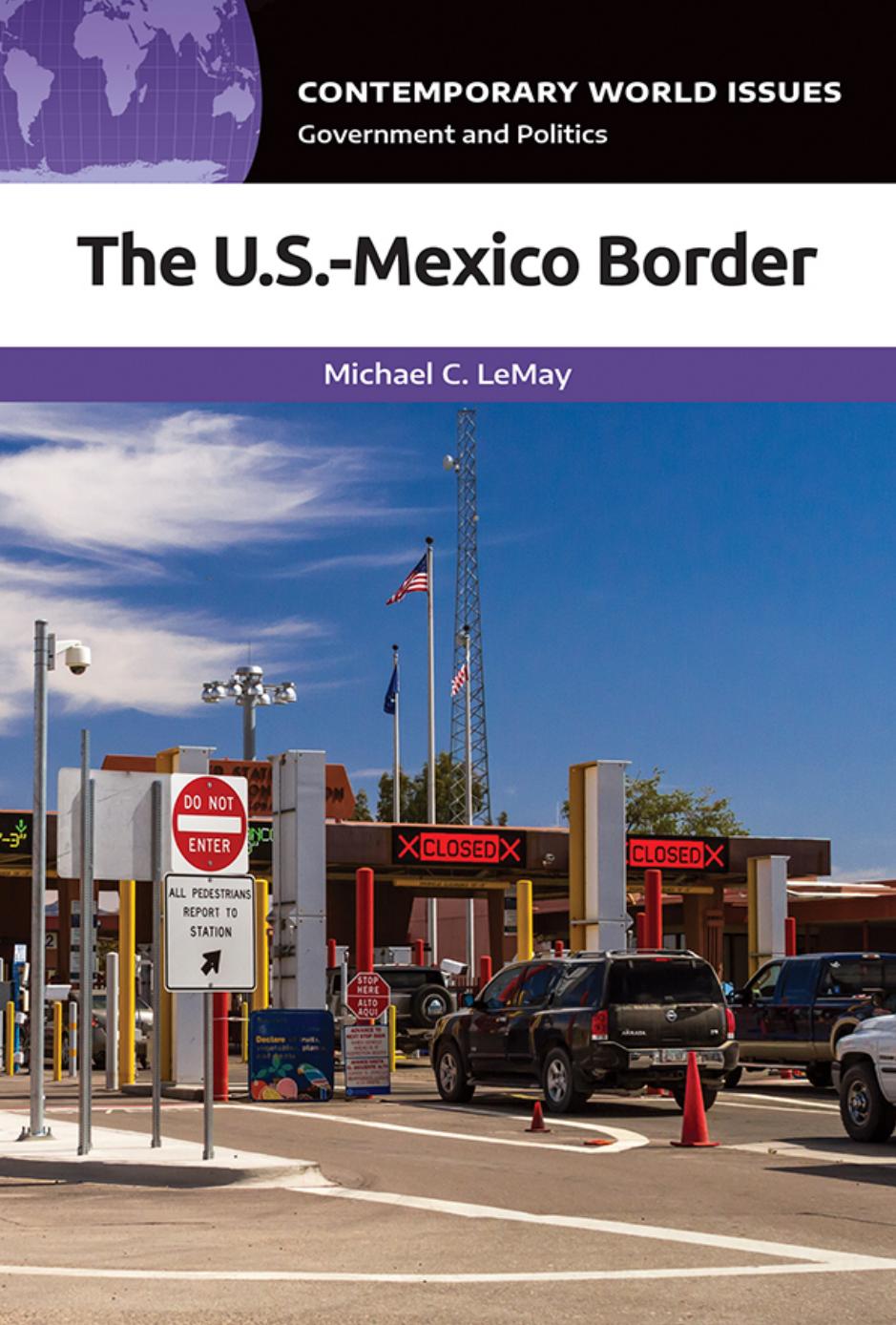 The U.S.-Mexico Border: A Reference Handbook by Michael LeMay
