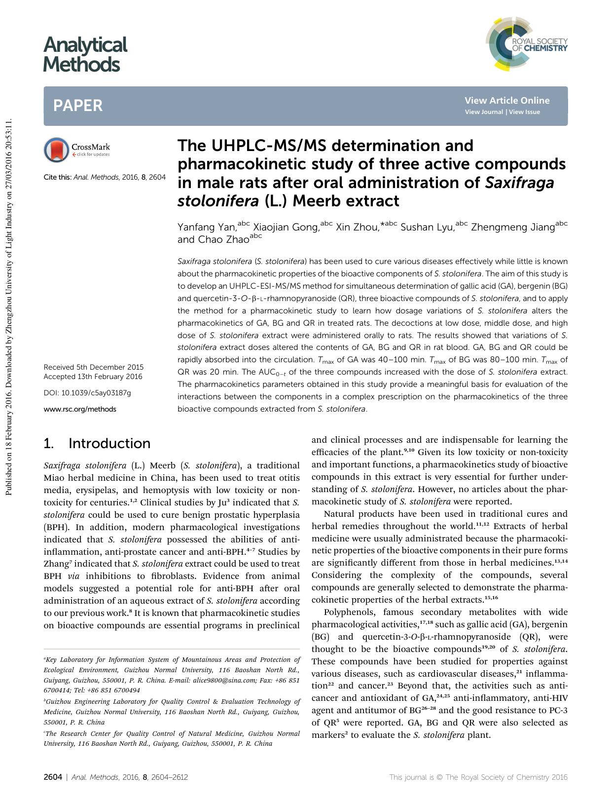 The UHPLC-MSMS determination and pharmacokinetic study of three active compounds in male rats after oral administration of Saxifraga stolonifera (L.) Meerb extract by Yanfang Yan & Xiaojian Gong & Xin Zhou & Sushan Lyu & Zhengmeng Jiang & Chao Zhao