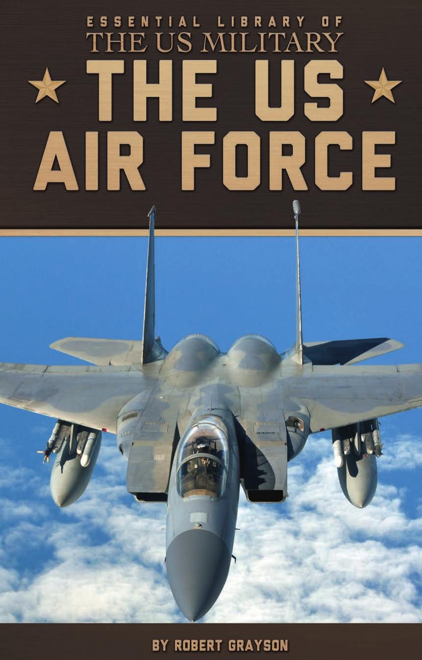 The US Air Force (Essential Library of the US Military) by Unknow