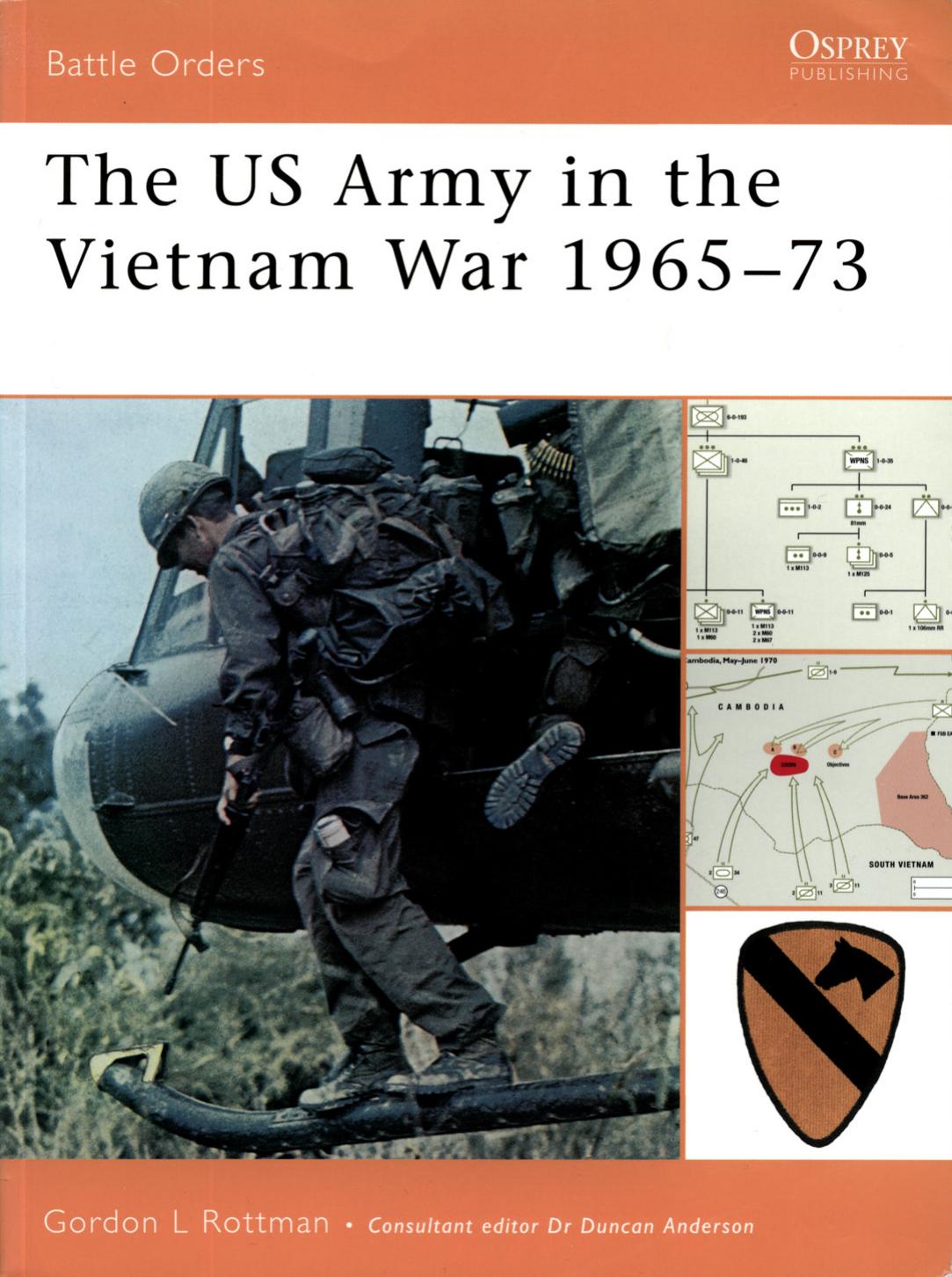 The US Army in the Vietnam War 1965â73 by Gordon L. Rottman