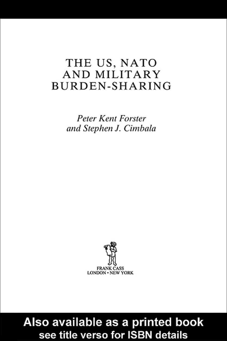 The US, NATO and Military Burden-Sharing by Cimbala Forster