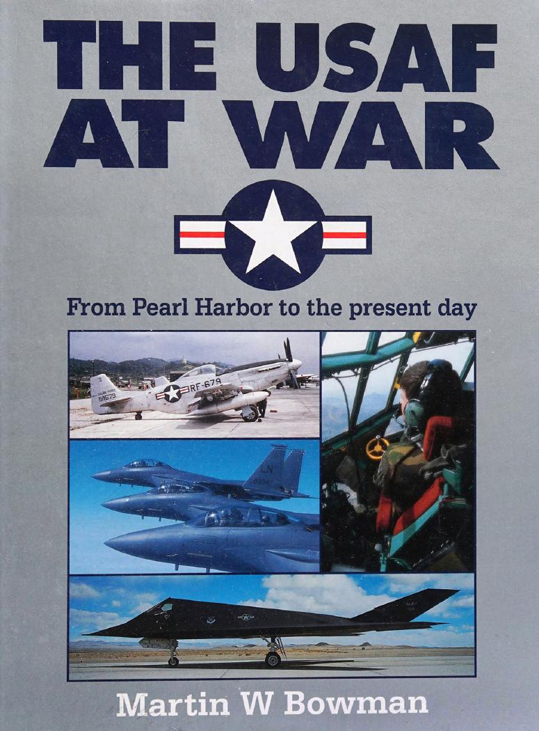 The USAF At War by Unknown
