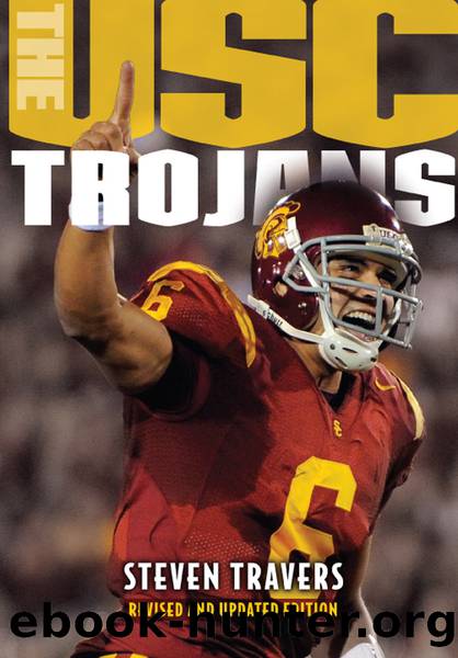 The USC Trojans by Travers Steven;