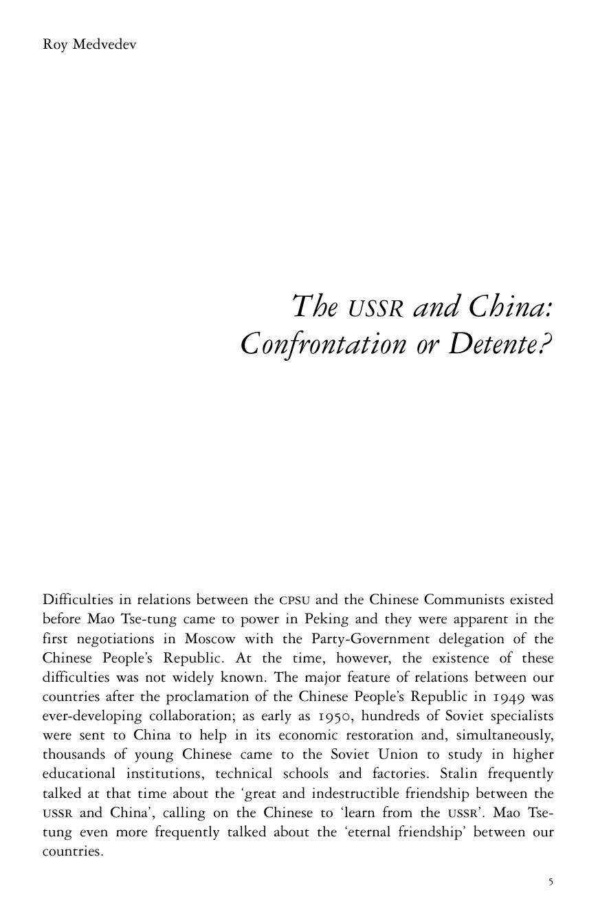 The USSR and China: Confrontation or Detente? by Roy Medvedev