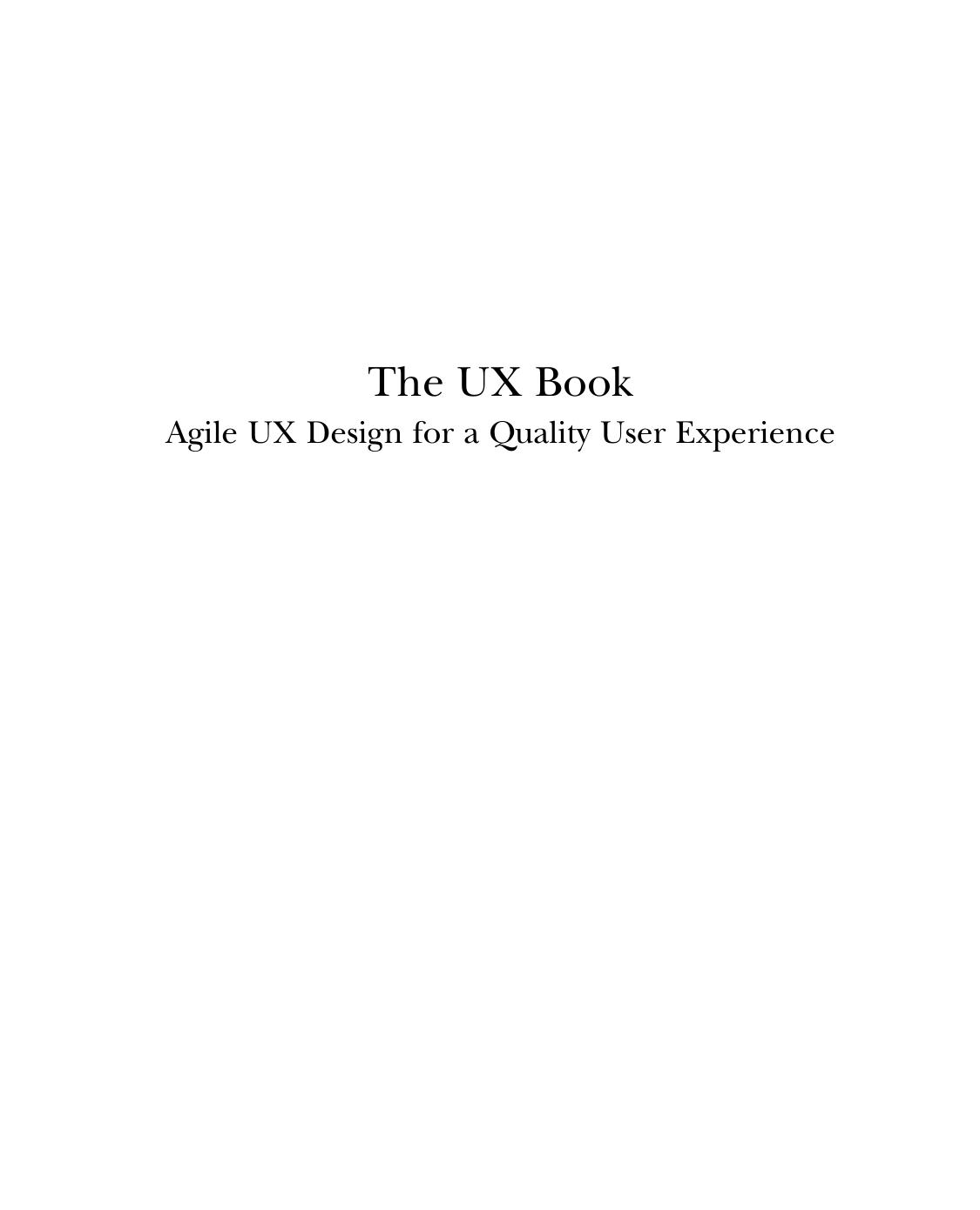 The UX Book by Rex Hartson and Pardha Pyla
