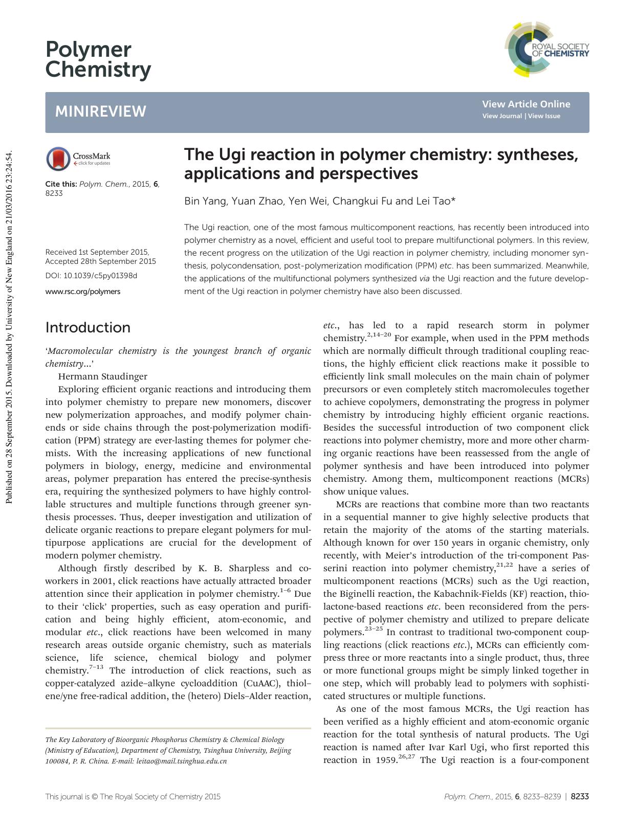 The Ugi reaction in polymer chemistry: syntheses, applications and perspectives by Bin Yang Yuan Zhao Yen Wei Changkui Fu Lei Tao