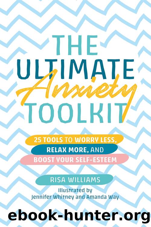 The Ultimate Anxiety Toolkit by Risa Williams