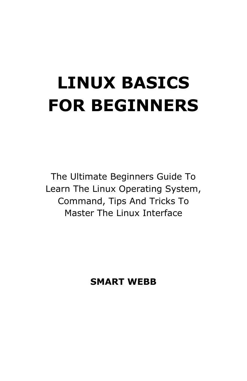 The Ultimate Beginners Guide To Learn The Linux by hp