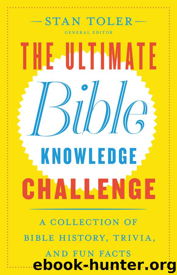 The Ultimate Bible Knowledge Challenge by Stan Toler