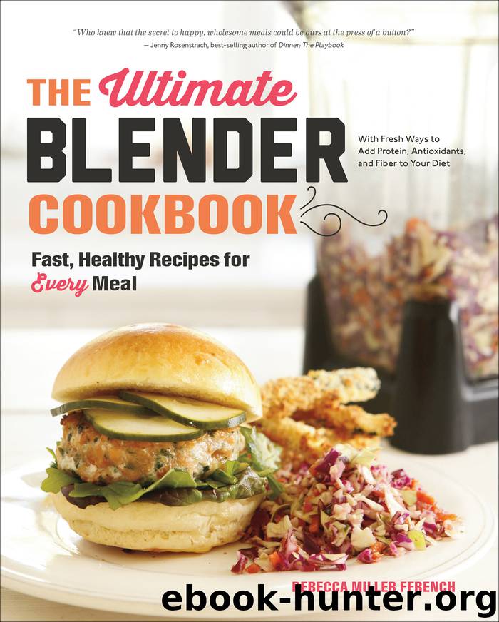 The Ultimate Blender Cookbook by Rebecca Ffrench