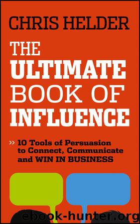 The Ultimate Book of Influence by Helder Chris