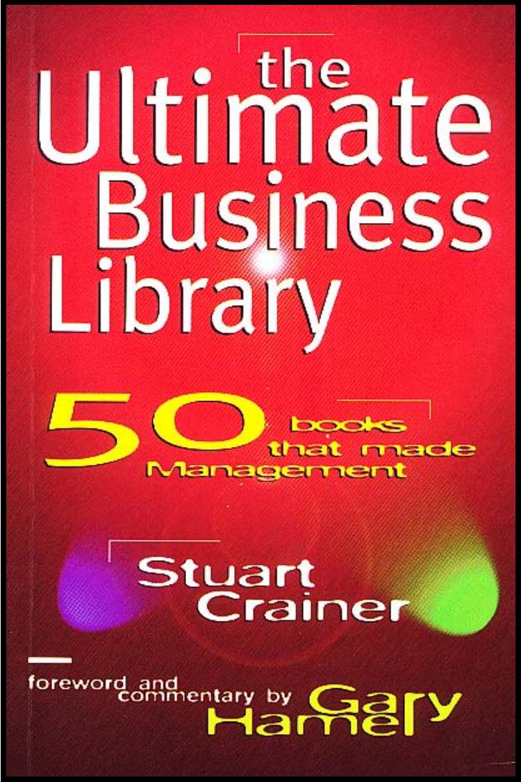 The Ultimate Business Library (Ultimates), 1st Edition by Stuart Crainer Gary Hamel