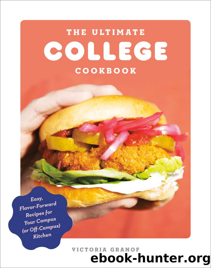 The Ultimate College Cookbook by Victoria Granof