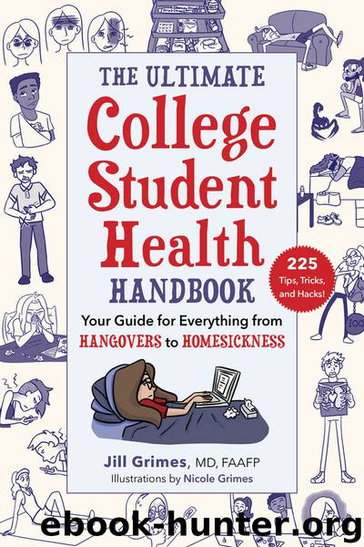 The Ultimate College Student Health Handbook by Jill Grimes