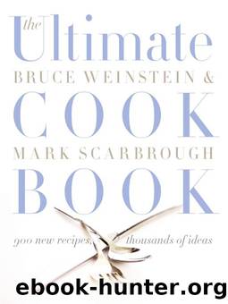 The Ultimate Cook Book by Bruce Weinstein & Mark Scarbrough