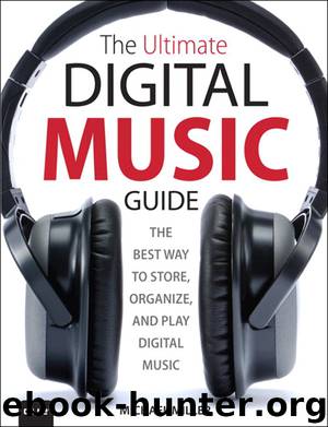 The Ultimate Digital Music Guide: The Best Way to Store, Organize, and Play Digital Music (Fernando Lopez-Lezcano's Library) by Michael Miller