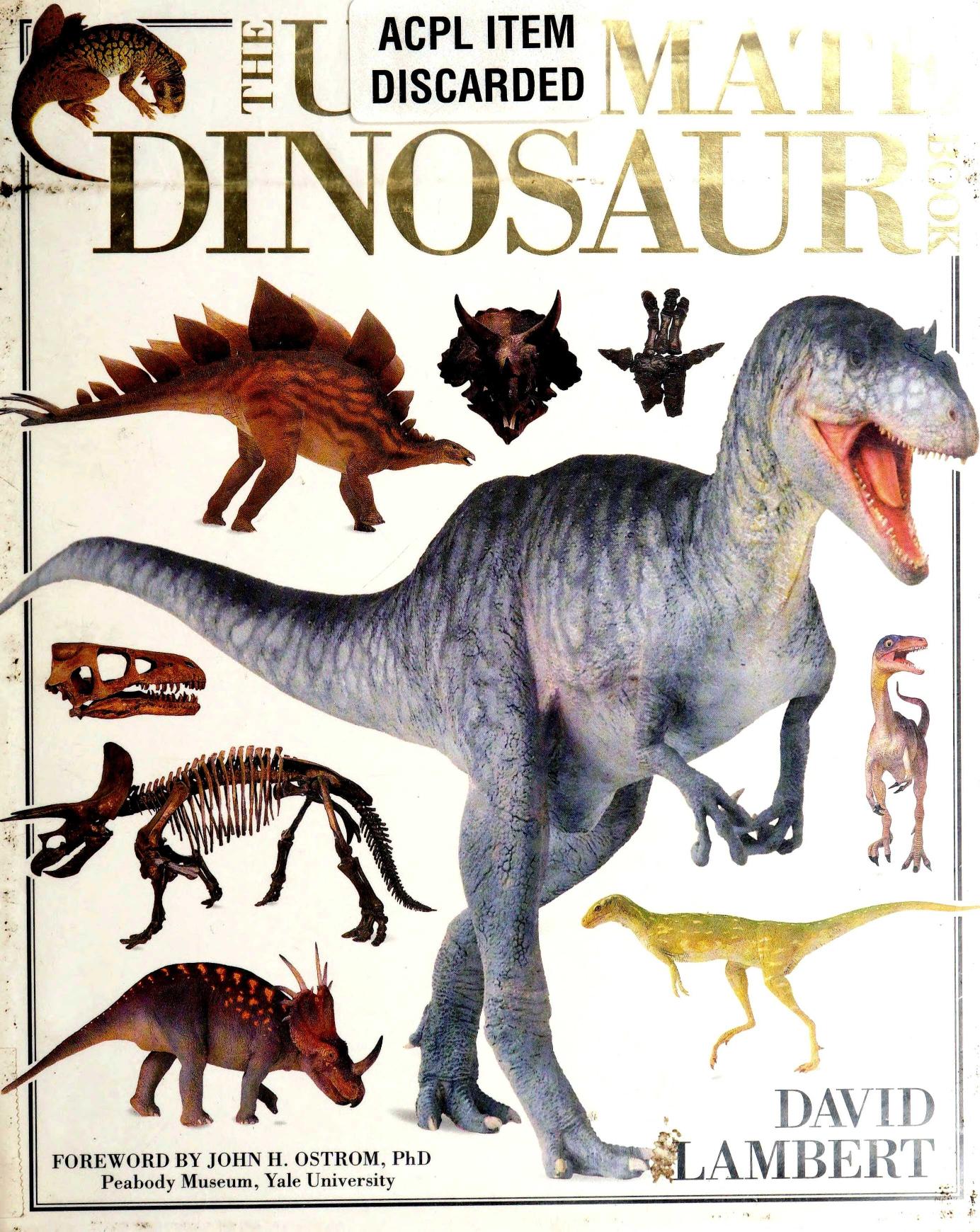 The Ultimate Dinosaur Book by Unknown