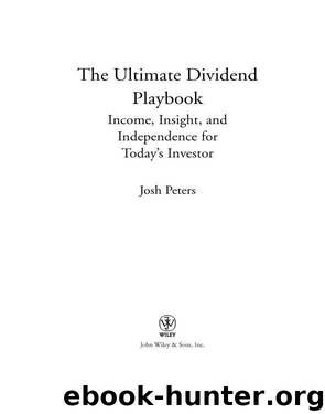 The Ultimate Dividend Playbook by Morningstar Inc. & Peters Josh