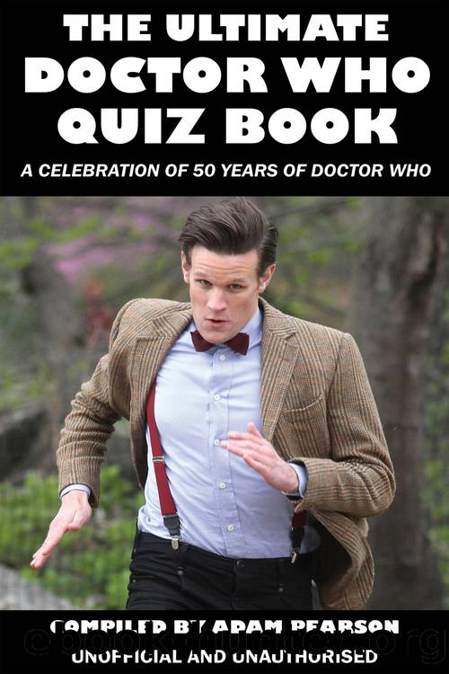 The Ultimate Doctor Who Quiz Book by Adam Pearson