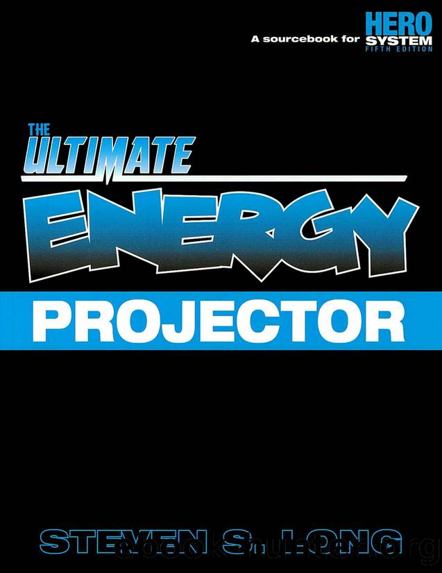 The Ultimate Energy Projector by Unknown