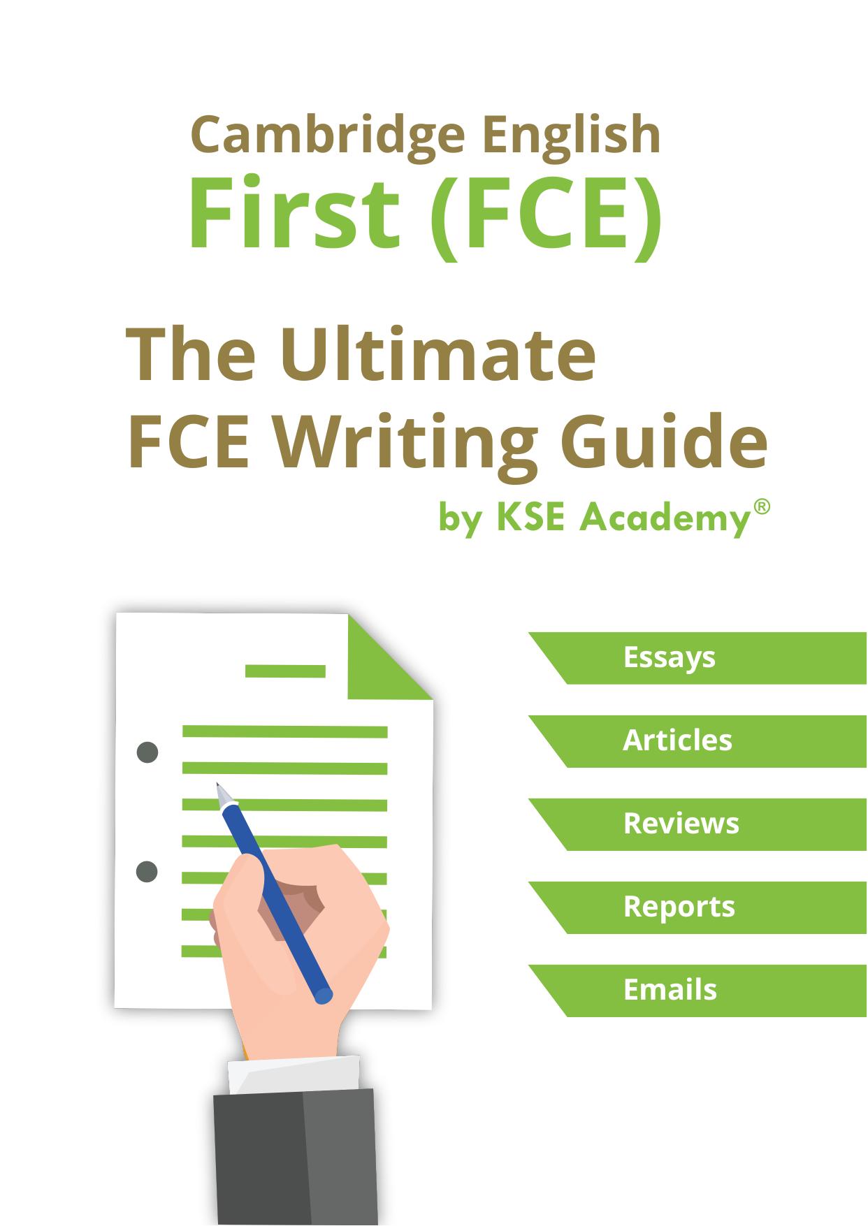 The Ultimate FCE Writing Guide by Luis Porras Wadley