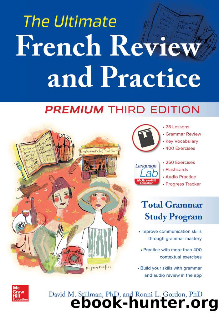 The Ultimate French Review and Practice, 3E by David Stillman