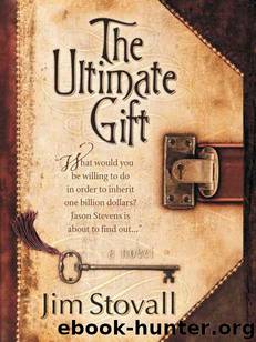 The Ultimate Gift (The Ultimate Series #1) by Stovall Jim
