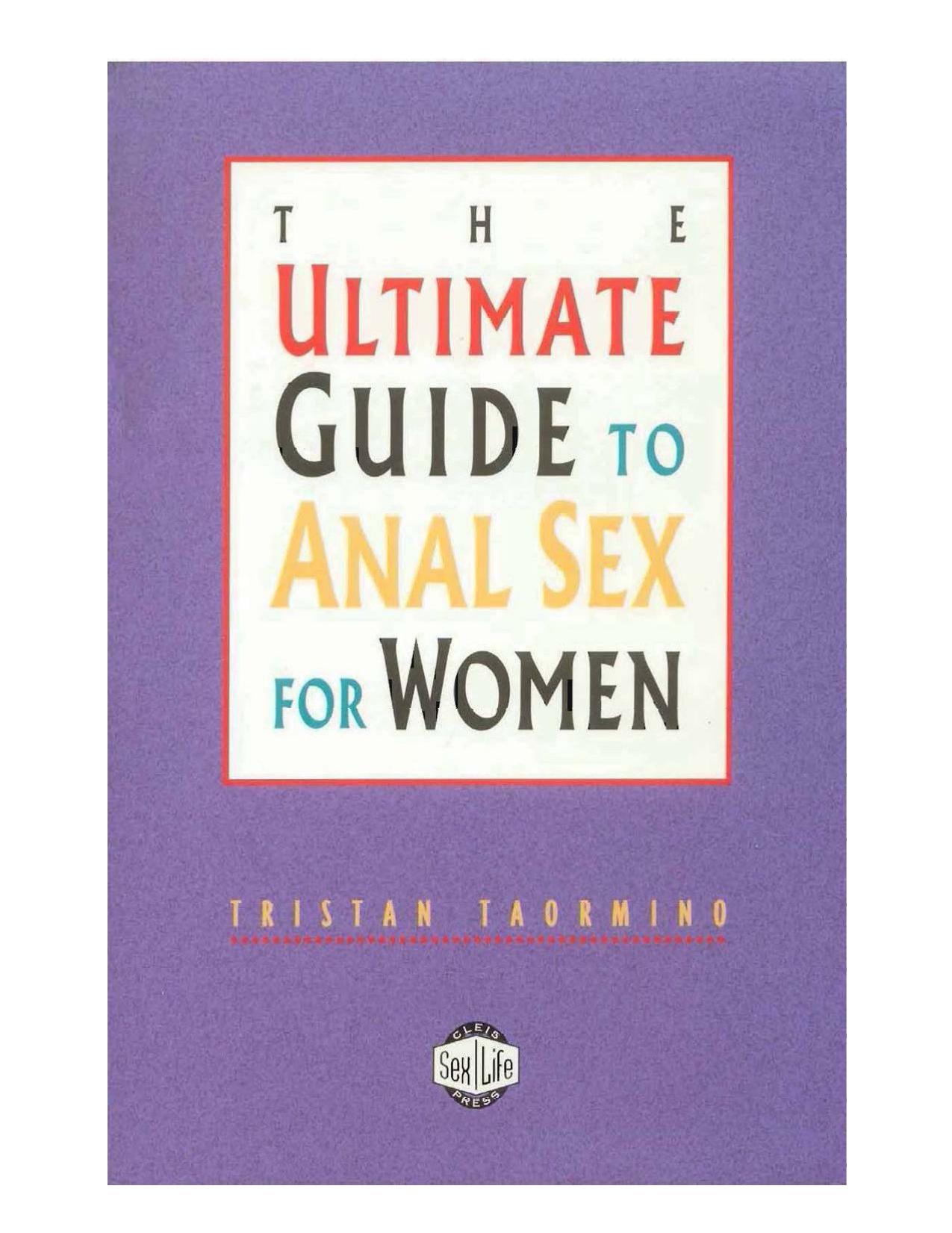 The Ultimate Guide to Anal Sex for Women (Repost) by Tristan Taormino