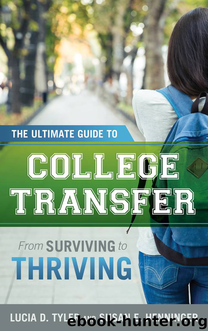 The Ultimate Guide to College Transfer by Lucia D. Tyler