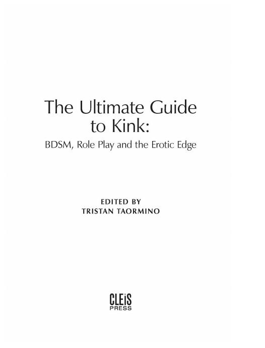 The Ultimate Guide to Kink by Tristan Taormino