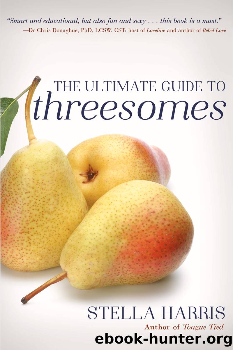The Ultimate Guide to Threesomes by Stella Harris