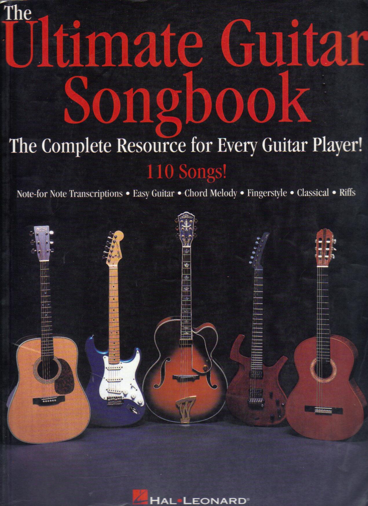 The Ultimate Guitar Songbook by The Complete Resource for Every Guitar Player!