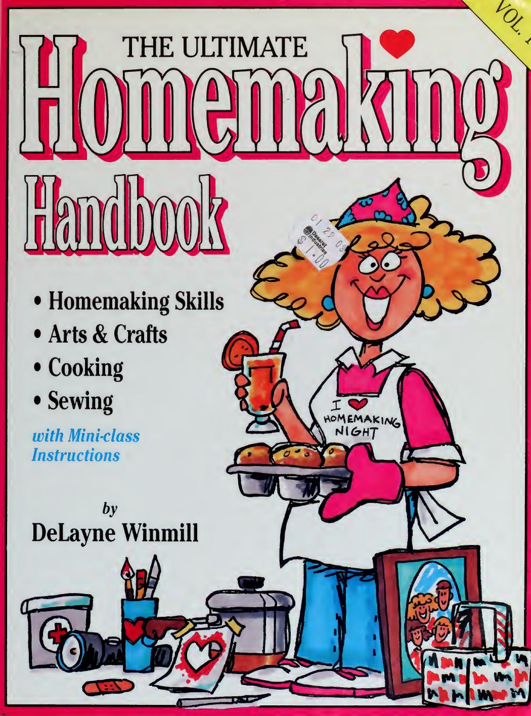 The Ultimate Homemaking Handbook by DeLayne Winmill