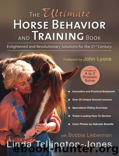 The Ultimate Horse Behavior and Training Book by Bobbie Lieberman & Linda Tellington-Jones