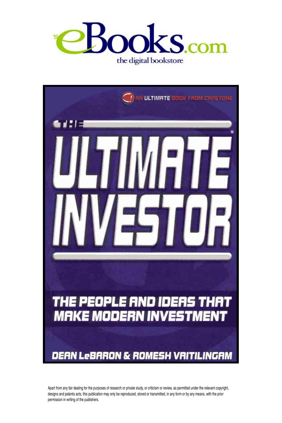The Ultimate Investor: The People and Ideas That Make Modern Investment by Dean LeBaron Romesh Vaitilingam