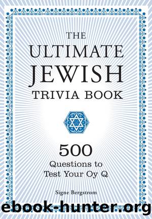 The Ultimate Jewish Trivia Book by Signe Bergstrom