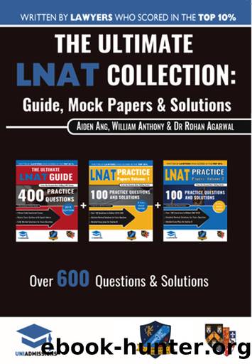 The Ultimate LNAT Collection by William Antony Rohan Agarwal