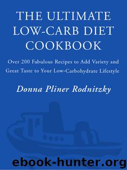 The Ultimate Low-Carb Diet Cookbook by Donna Pliner Rodnitzky