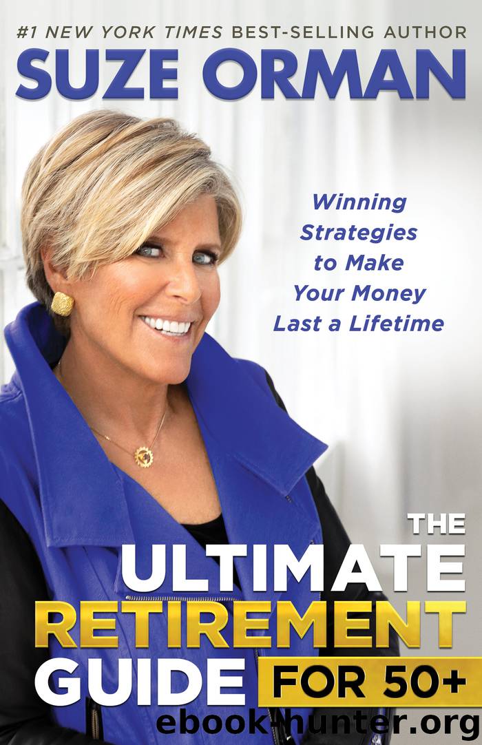 The Ultimate Retirement Guide for 50+ by Suze Orman