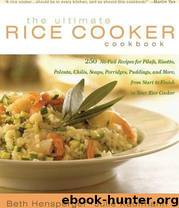 The Ultimate Rice Cooker Cookbook by Julie Kaufmann