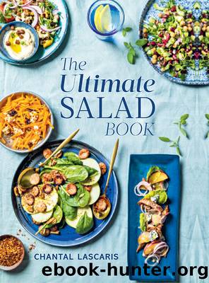 The Ultimate Salad Book by Chantal Lascaris