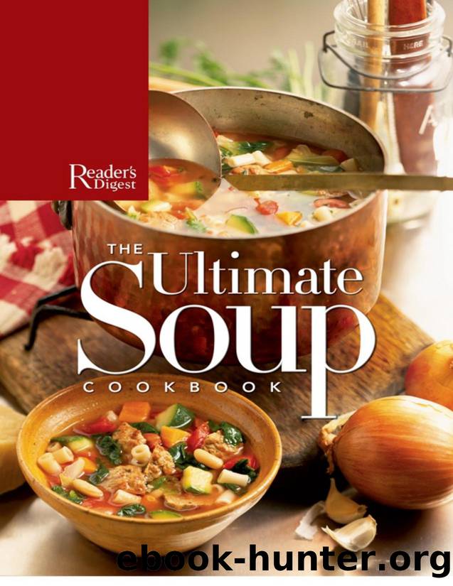 The Ultimate Soup Cookbook - PDFDrive.com by Editors of Reader's Digest