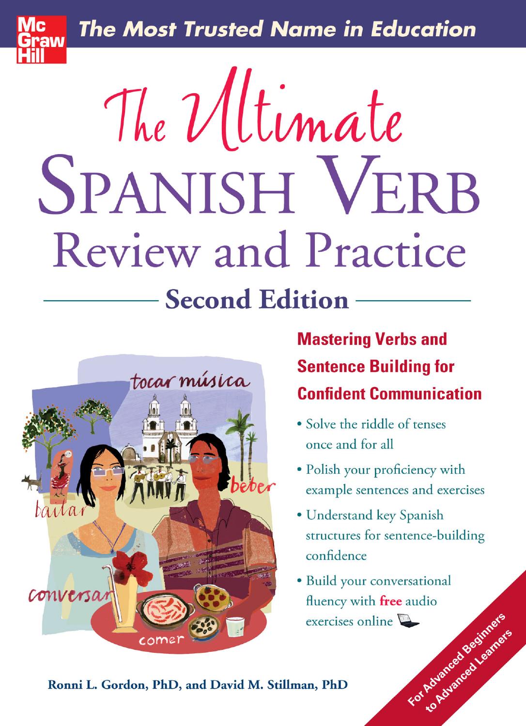 The Ultimate Spanish Verb Review and Practice by Ronni L. Gordon; David M. Stillman