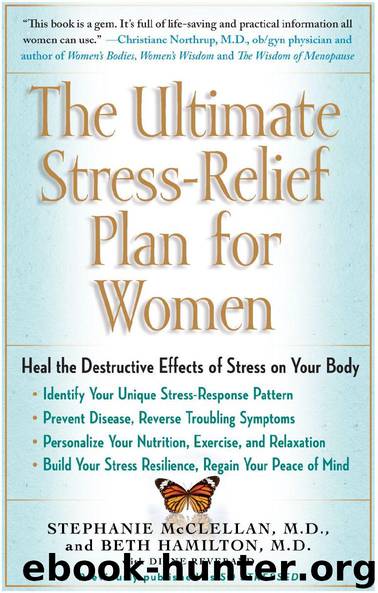 The Ultimate Stress-Relief Plan for Women by Stephanie Mcclellan & Beth Hamilton & Diane Reverand