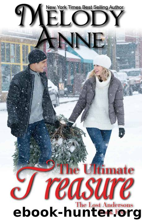 The Ultimate Treasure by Anne Melody